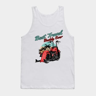 Best travel buddy ever, best friends, friends forever, friends for life Tank Top